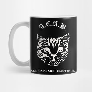 ACAB - All cats are beautiful Mug